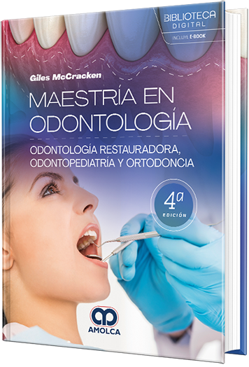 Maestría en Odontología. Odontología restauradora, Odontopediatría y Ortodoncia