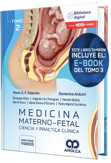 Medicina materno-fetal. Tomo 2 (Incluye Ebook del Tomo 3)