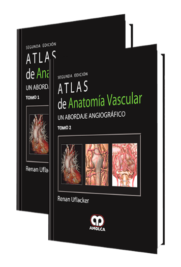 Atlas de Anatomía Vascular. Un Abordaje Angiográfico 2 Edición