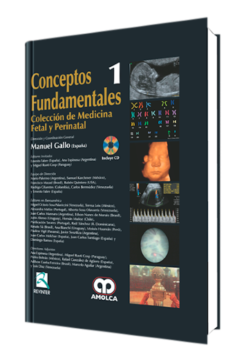 Conceptos Fundamentales. Colección de Medicina Fetal y Perinatal. Volumen 1