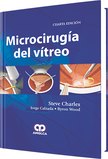 Microcirugía del Vítreo. 4 edición