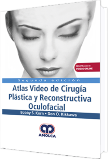 Atlas Video de Cirugía Plástica y Reconstructiva Oculofacial 2 Edición