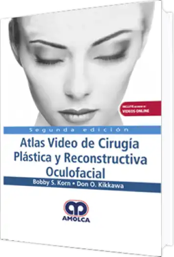 Atlas Video de Cirugía Plástica y Reconstructiva Oculofacial 2 Edición