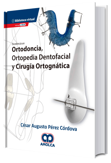 Excelencia en Ortodoncia, Ortopedia Dentofacial y Cirugía Ortognática