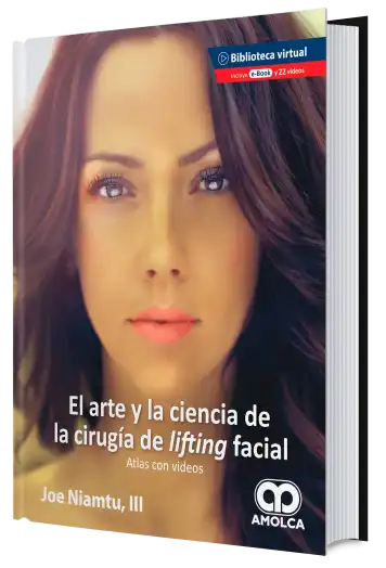 El arte y la Ciencia de la Cirugía de Lifting Facial. Atlas con Videos